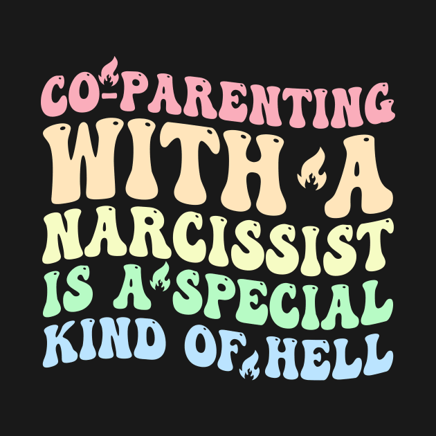 Co-Parenting With A Narcissist Is A Special Kind Of Hell by Jenna Lyannion