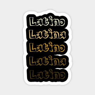 Latino/Latina Hispanic Heritage Ombre Magnet