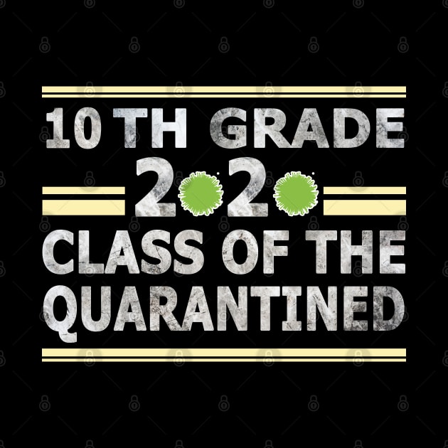 10th Grade 2020 Class of the Quarantined by BaronBoutiquesStore