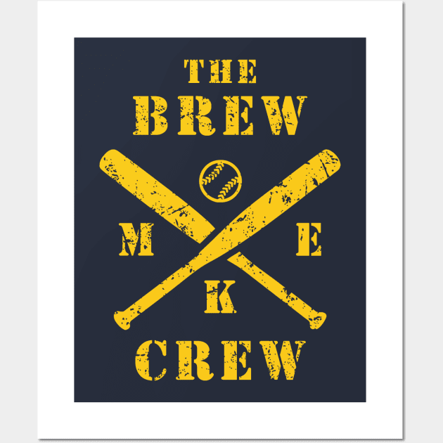 The Brew Crew - Milwaukee Brewers - Posters and Art Prints