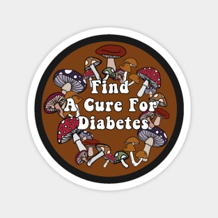 Find A Cure For Diabetes Magnet