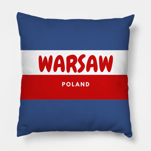 Warsaw City in Poland Flag Pillow by aybe7elf