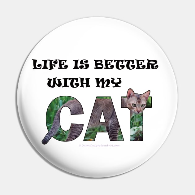Life is better with my cat - brown cat oil painting word art Pin by DawnDesignsWordArt