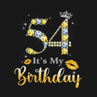 It's My 54th Birthday T-Shirt