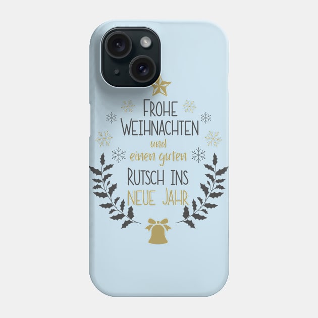 Frohe Weihnachten Und Einen Guten Rutsch Phone Case by BlackRose Store