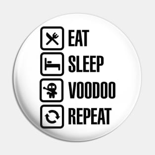 Eat sleep voodoo repeat black magic voodoo doll (black) Pin