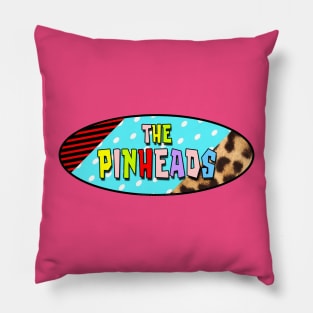 The Pinheads Pillow