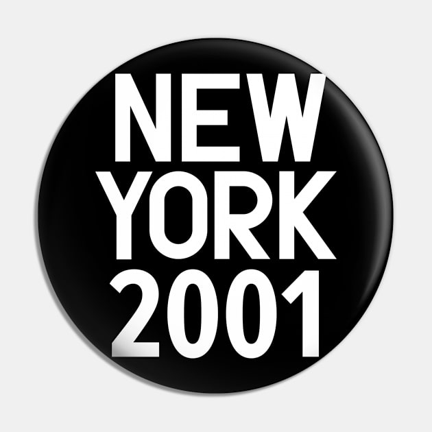 New York Birth Year Series: Modern Typography - New York 2001 Pin by Boogosh