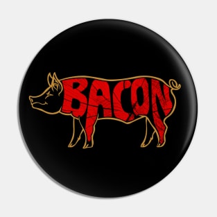 Pig Bacon Pin