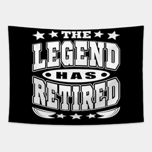 The Legend Has Retired Cool Retirement Typography White Tapestry