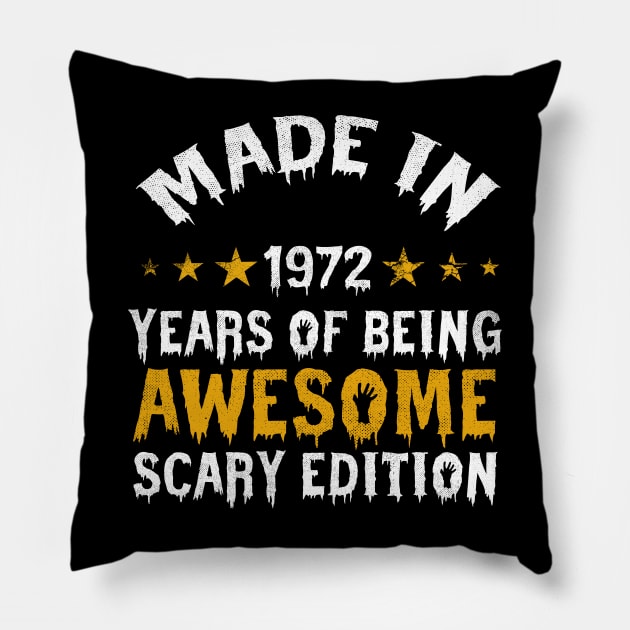 made in 1972 years of being limited edition Pillow by yalp.play