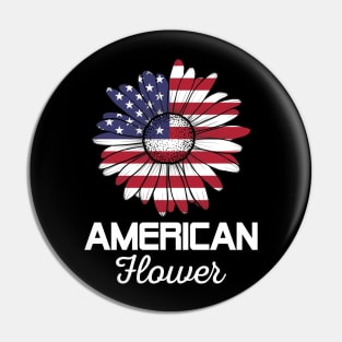 American Flower America Flag 4th July Pin