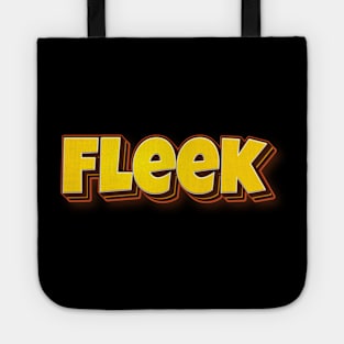 Fleek On Fleek Prefect Looking Great Tote