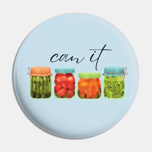 Canning Season Can It Preserved Food Canning Jars Pin
