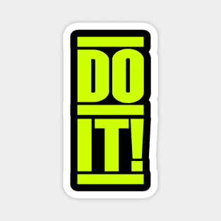 Do it ! Magnet