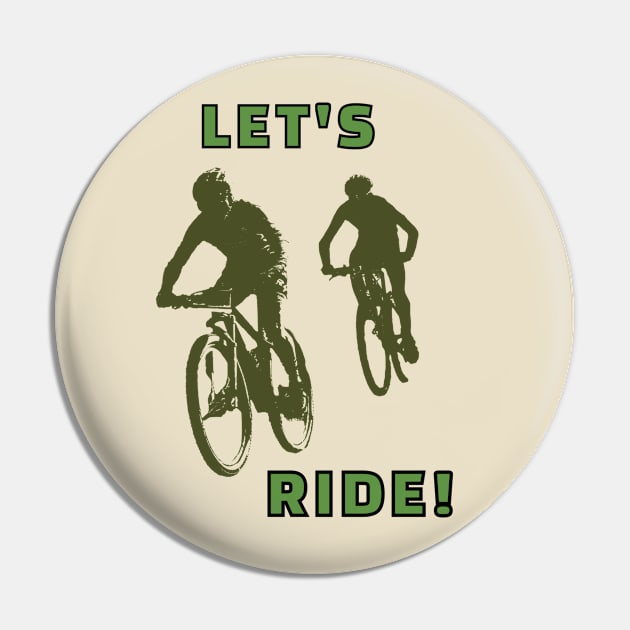 Let's Ride Pin by DiscoverNow