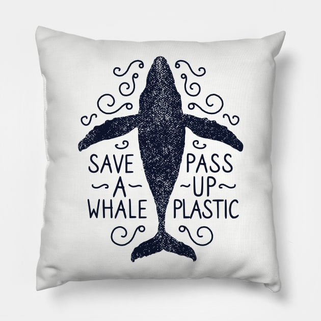 Anti Plastic Save A Whale Pass Up Plastic Pillow by bangtees