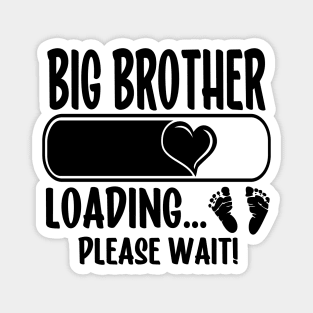 Big Brother Loading (black text) Magnet