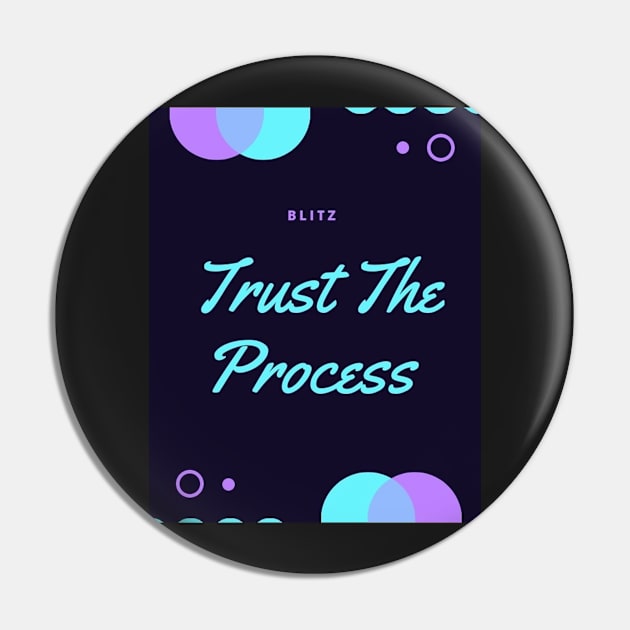 Trust the Process Pin by Mem7e7