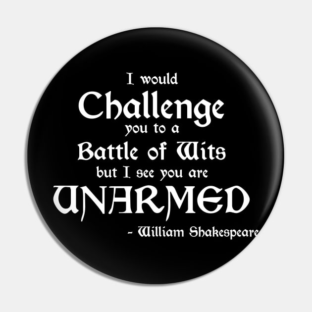 William Shakespeare - A Battle Of Wits Pin by phughes1980