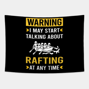 Warning Rafting Tapestry