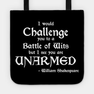 William Shakespeare - A Battle Of Wits Tote