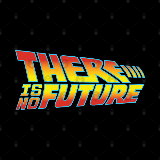 there is no future! by SuperEmoFriends