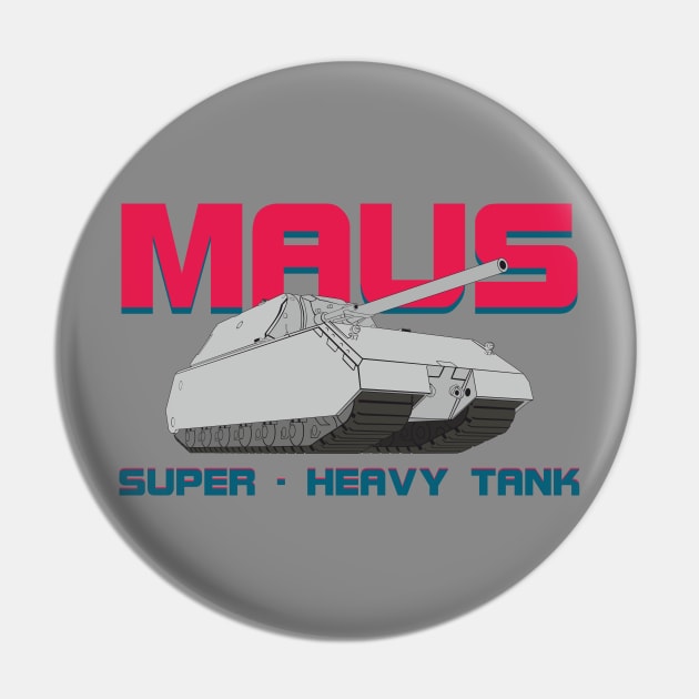 Heavy tank MAUS Pin by FAawRay