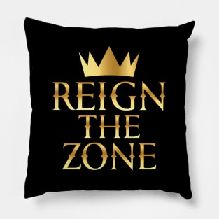 Reign The Zone Pillow