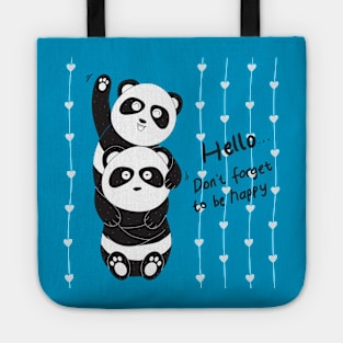 Panda couple don t forget to be happy Tote