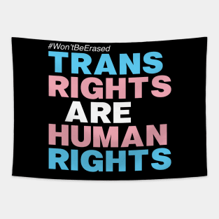 TRANS RIGHTS ARE HUMAN RIGHTS Tapestry