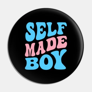 Self Made Boy Pin