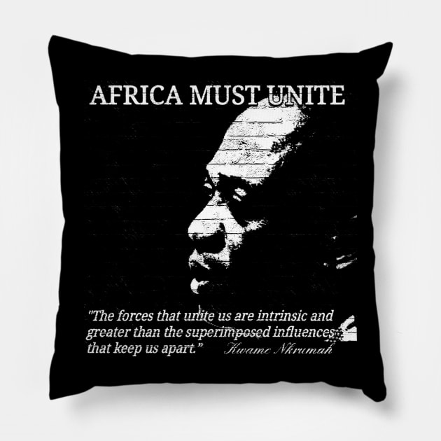 Kwame Nkrumah - Africa Must Unite Pillow by Tony Cisse Art Originals