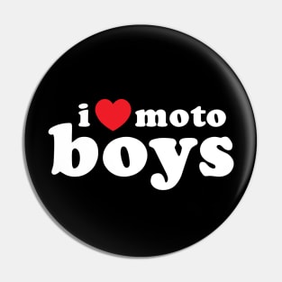 I Love (Big) Moto Boys Pin