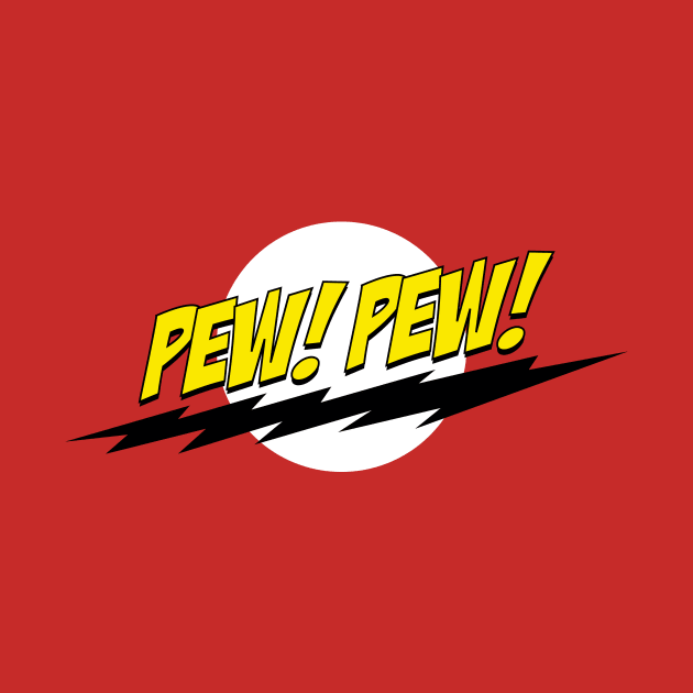 Pew! Pew! by bazinga