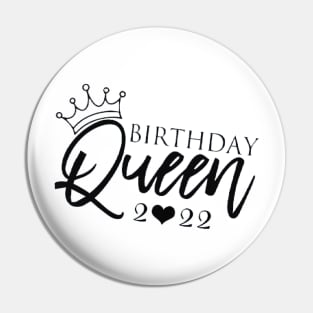 Queen , Queen Birthday, Queen Women, Queen gift, Queen , Birthday Queen t, Birthday Party 2022 Pin