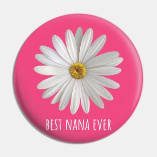 Best Nana Ever Simple Daisy Floral Pin