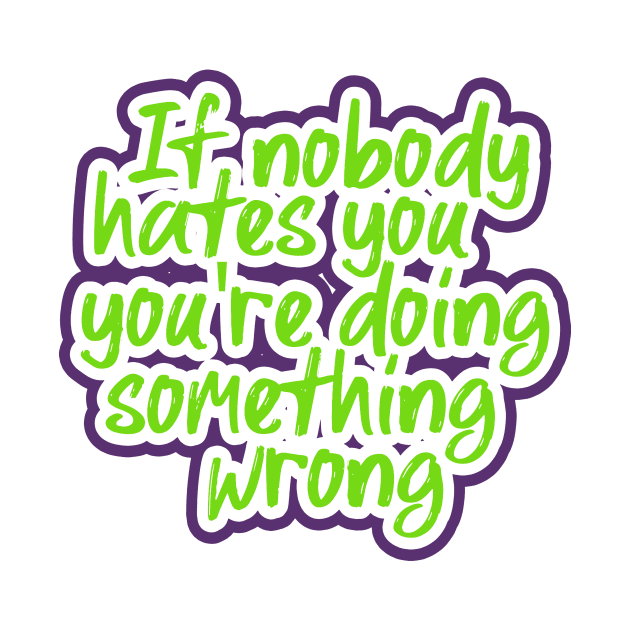 Funny quotes hater by crackdesign