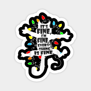 Its Fine Im Fine Everything Is Fine Christmas Magnet