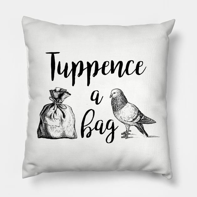 Mary Poppins Tuppence A Bag Pillow by ThisIsFloriduhMan