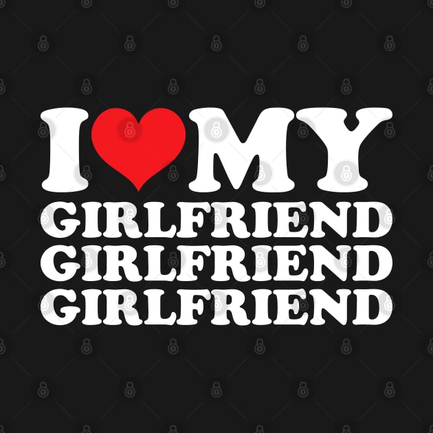 I Love My Girlfriend by Etopix