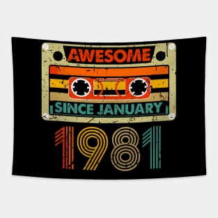 Awesome Since January 1981 43 Years Old 43th Birthday Tapestry