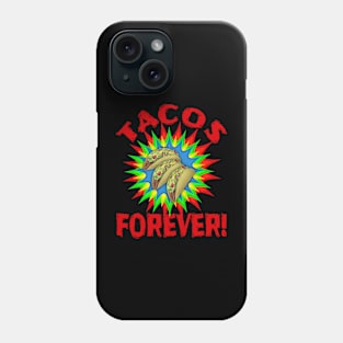 TACOS! Delicious Tacos Forever Text Red Phone Case