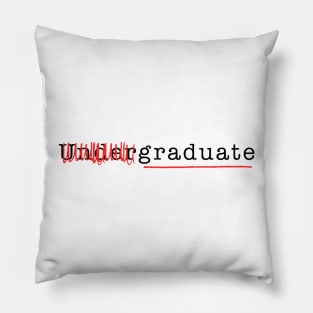 The newest graduate Pillow