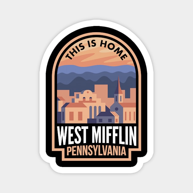 Downtown West Mifflin Pennsylvania This is Home Magnet by HalpinDesign