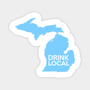 Michigan Drink Local MI Detroit Blue Magnet