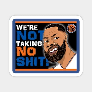 Knicks Taking No Shit Magnet