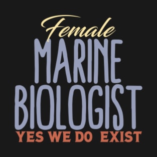 Female Marine Biologist T-Shirt