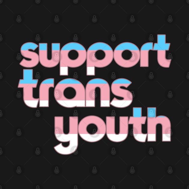 Support Trans Youth ))(( Transgender Flag Design by darklordpug