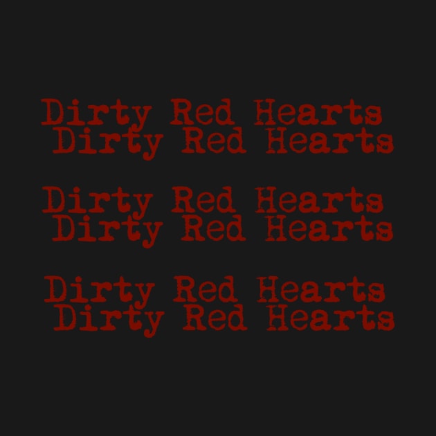 Surrender to Dirty Red Hearts by Dirty Red Hearts